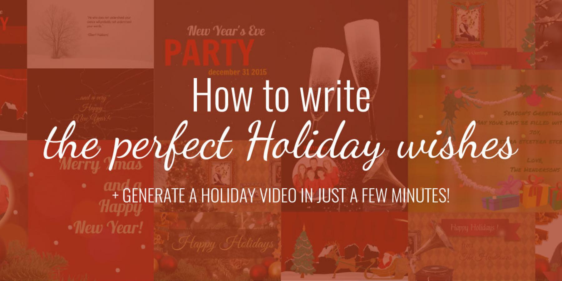 How to write the perfect holiday wishes with Moovly